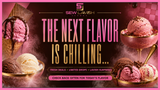 TODAY’S FLAVOR