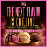 TODAY’S FLAVOR