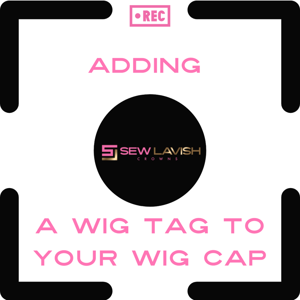 ADD A WIG TAG TO YOUR CAP